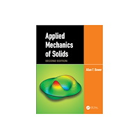 Taylor & francis ltd Applied Mechanics of Solids (inbunden, eng)