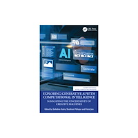 Taylor & francis ltd Exploring Generative AI with Computational Intelligence (häftad, eng)