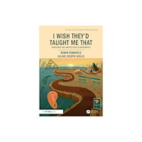 Taylor & francis ltd I Wish They'd Taught Me That (häftad, eng)