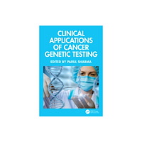 Taylor & francis ltd Clinical Applications of Cancer Genetic Testing (häftad, eng)