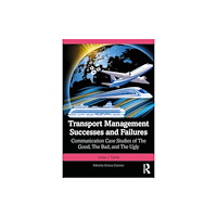 Taylor & francis ltd Transport Management Successes and Failures (häftad, eng)