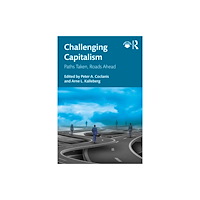 Taylor & francis ltd Challenging Capitalism (häftad, eng)