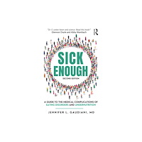 Taylor & francis ltd Sick Enough (häftad, eng)