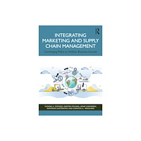 Taylor & francis ltd Integrating Marketing and Supply Chain Management (häftad, eng)