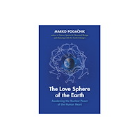 SteinerBooks, Inc The Love Sphere of the Earth (häftad, eng)