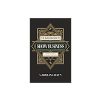 Collective Ink Business Side of Show Business, The (häftad, eng)