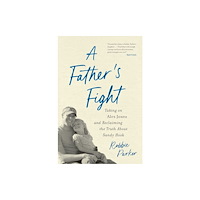 Diversion Books A Father's Fight (häftad, eng)