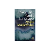 Bad Betty Press Woman : Plant : Language (häftad, eng)