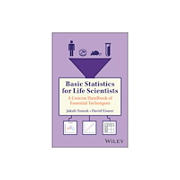 John Wiley & Sons Inc Basic Statistics for Life Scientists (inbunden, eng)