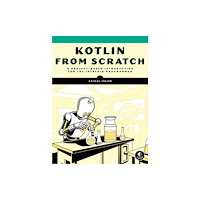 No Starch Press,US Kotlin from Scratch (häftad, eng)