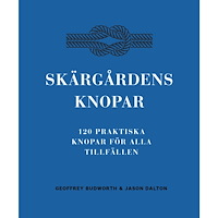 Geoffrey Budworth Skärgårdens knopar : 100 praktiska knopar för alla tillfällen (inbunden)