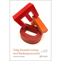 Linda Fälth Tidig läsundervisning med ljudningsmetoden : Phonics på svenska (häftad)