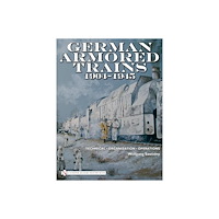 Wolfgang Sawodny German armored trains 1904-1945 (inbunden, eng)
