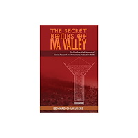 Austin Macauley Publishers LLC The Secret Bombs of Iva Valley (häftad, eng)