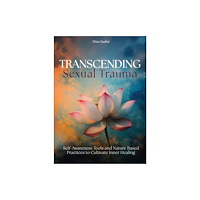 Schiffer Publishing Ltd Transcending Sexual Trauma (häftad, eng)