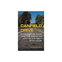 University of Missouri Press Canfield Drive (inbunden, eng)