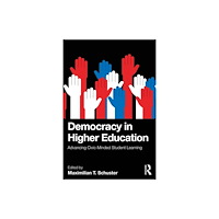Taylor & francis ltd Democracy in Higher Education (häftad, eng)