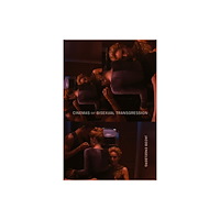 Duke university press Cinemas of Bisexual Transgression (häftad, eng)