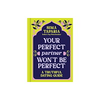 Sourcebooks, Inc Your Perfect Partner Won’t Be Perfect (inbunden, eng)