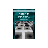 Cambridge University Press Quantum Mechanics: Volume 3 (häftad, eng)
