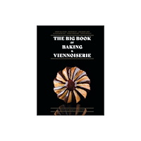 Ducasse Editions The Big Book of Baking & Viennoiserie (inbunden, eng)