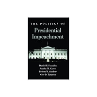 State University of New York Press The Politics of Presidential Impeachment (häftad, eng)