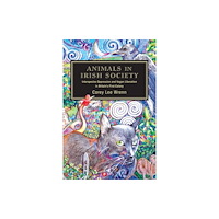 State University of New York Press Animals in Irish Society (häftad, eng)