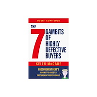 Brown Dog Books The 7 Gambits of Highly Defective Buyers (häftad, eng)