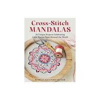 Stackpole Books Cross-Stitch Mandalas (häftad, eng)
