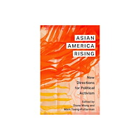New York University Press Asian America Rising (inbunden, eng)