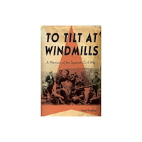 Michigan State University Press To Tilt at Windmills (häftad, eng)