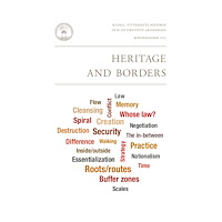 Kungl. Vitterhetsakademien Heritage and Borders (häftad, eng)