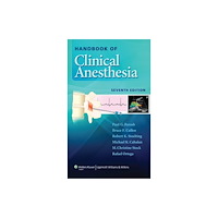 Lippincott Williams and Wilkins Handbook of Clinical Anesthesia (häftad, eng)