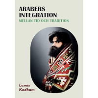 Lamis Kadhum Arabers integration mellan tid och tradition (häftad)
