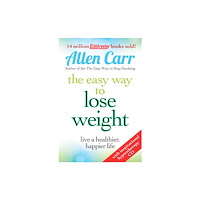 Allen Carr Allen carr lose weight now the easy way (häftad, eng)