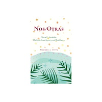 State University of New York Press Nos/Otras (inbunden, eng)