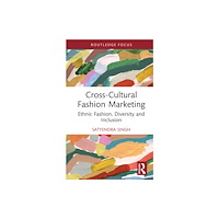 Taylor & francis ltd Cross-Cultural Fashion Marketing (inbunden, eng)