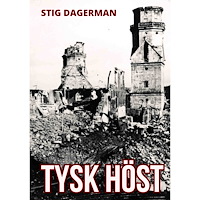 Stig Dagerman Tysk höst (häftad)