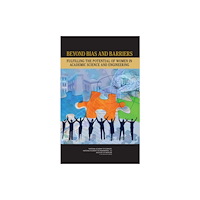 National Academies Press Beyond Bias and Barriers (inbunden, eng)