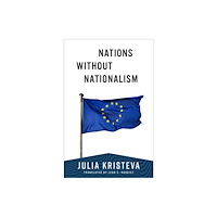Columbia university press Nations Without Nationalism (häftad, eng)