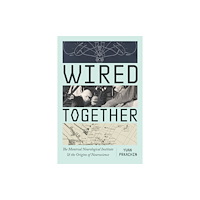 The university of chicago press Wired Together (häftad, eng)