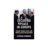 Columbia university press Securing Peace in Europe (häftad, eng)