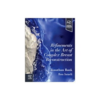 Elsevier - Health Sciences Division Refinements in the Art of Complex Breast Reconstruction (inbunden, eng)