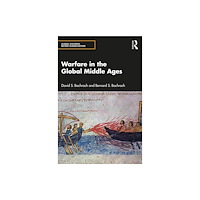 Taylor & francis ltd Warfare in the Global Middle Ages (häftad, eng)