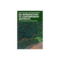 Taylor & francis ltd An Introduction to Contemporary Aesthetics (häftad, eng)