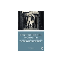 Taylor & francis ltd Contesting the Monolith (häftad, eng)