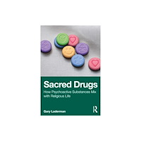 Taylor & francis ltd Sacred Drugs (häftad, eng)