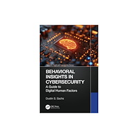Taylor & francis ltd Behavioral Insights in Cybersecurity (häftad, eng)