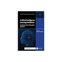 Taylor & francis ltd Artificial Intelligence Learning Facilitators (inbunden, eng)