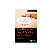 Taylor & francis ltd The Forgotten Leg of Quality (häftad, eng)
